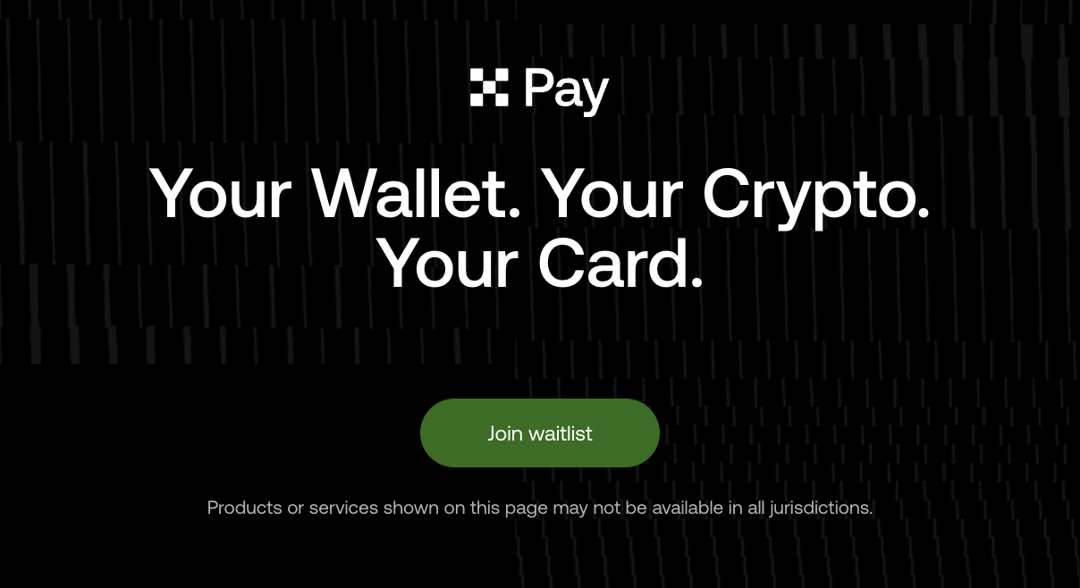 OKX Pay — Your Wallet. Your Crypto. Your Card. Disclaimer: Products or services shown on this page may not be available in all jurisdictions.